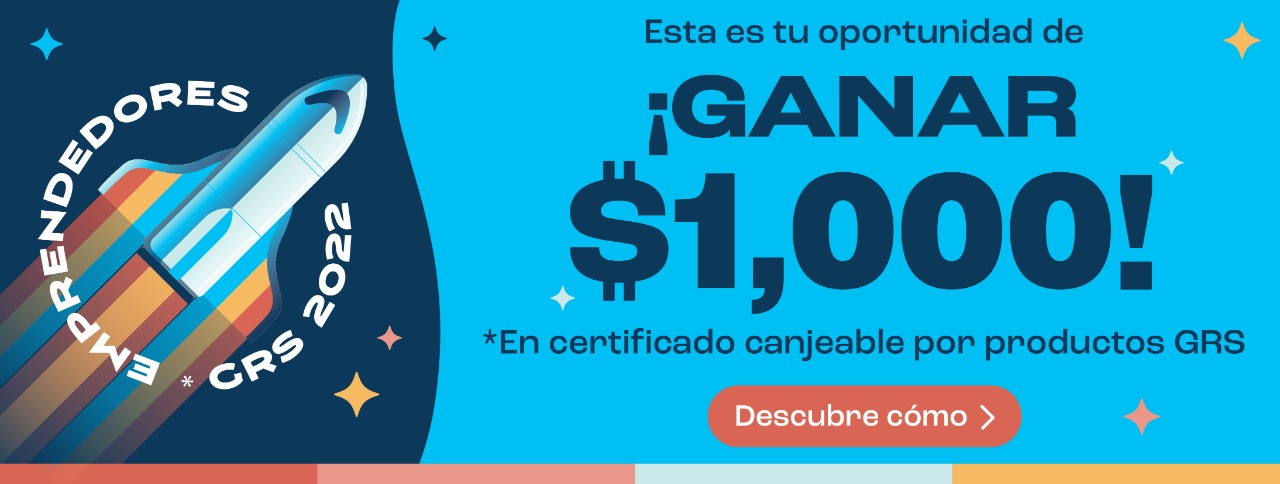 ¿Eres Emprendedor? Gana Hasta US$1,000 en Equipo GRS